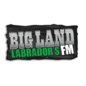 Bigland - Labrador's FM